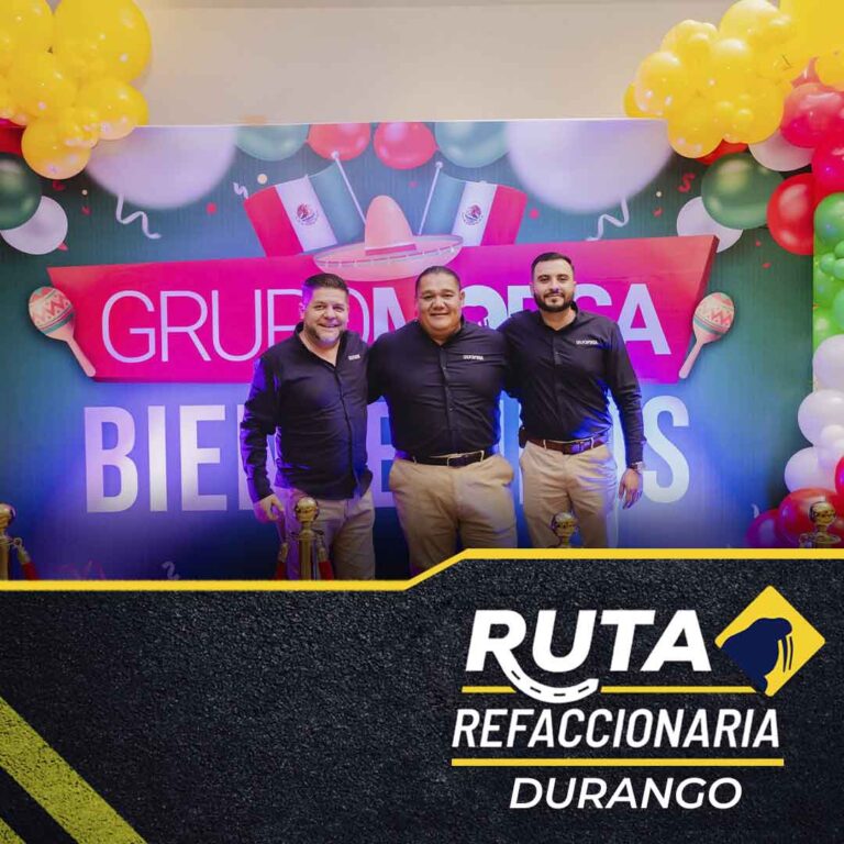 ruta refaccionaria durango bienvenida equipo grupo morsa